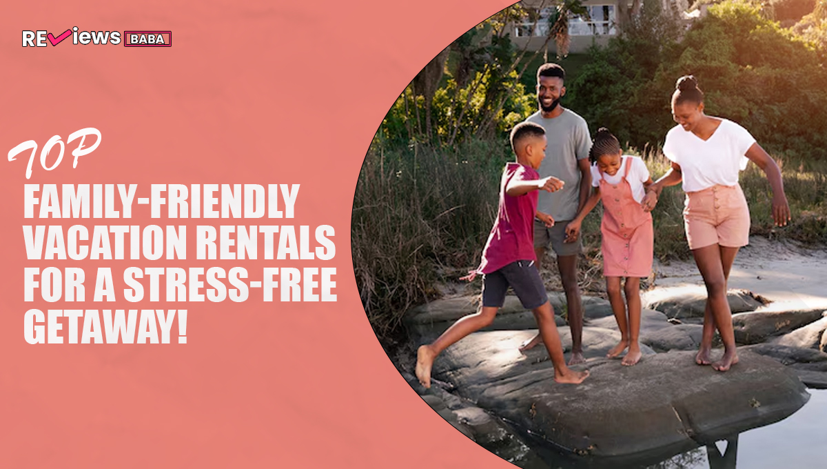 Family-Friendly Vacation Rental